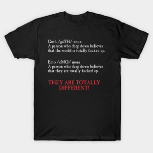 Goth, emo, what's the difference? T-Shirt